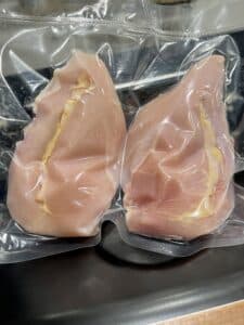 vacusealed chicken breasts.